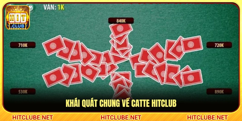  Giới thiệu trải nghiệm đánh bài Catte Hitclub